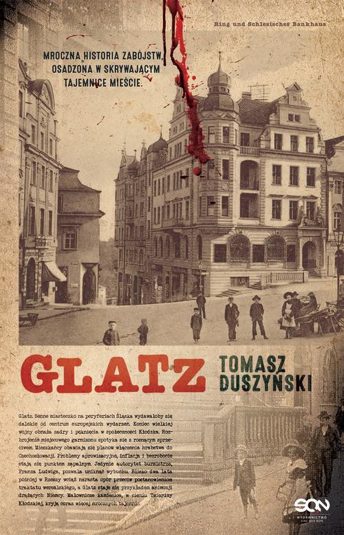 Glatz. Tomasz Duszyński