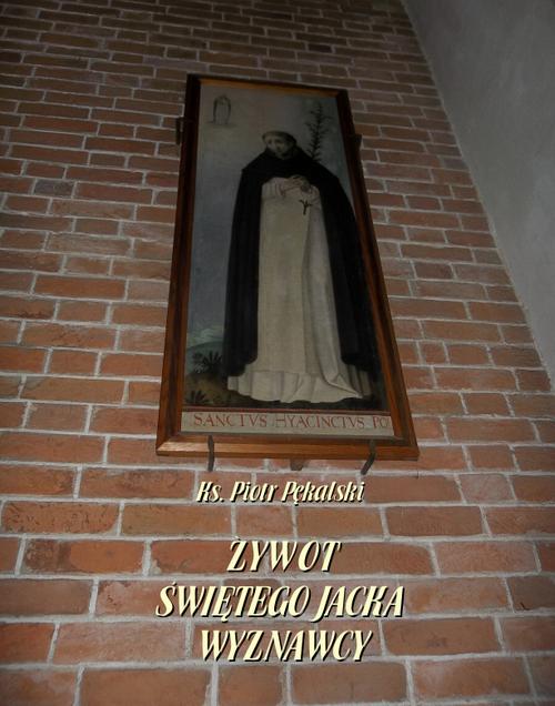 Żywot św. Jacka Wyznawcy
