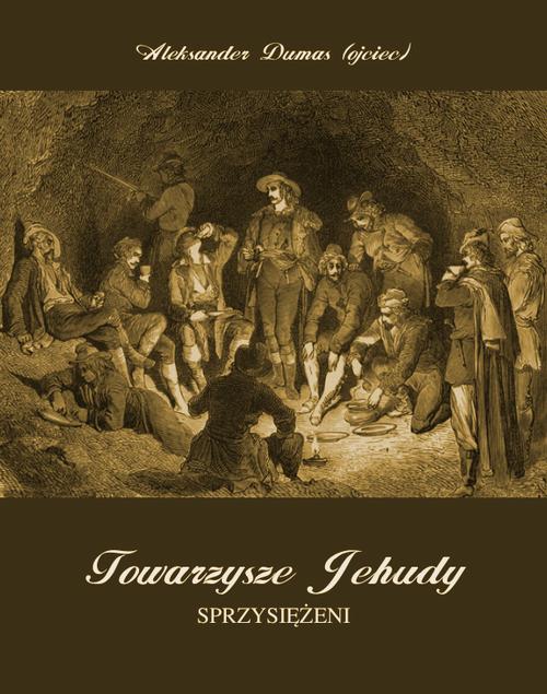 Towarzysze Jehudy. Sprzysiężeni