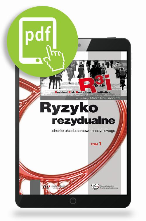 Ryzyko rezydualne- chorób układu sercowo naczyniowego, t.1
