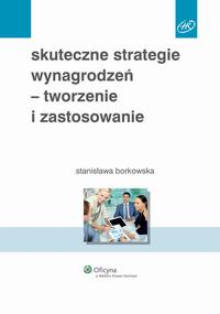 Skuteczne strategie wynagrodzeń - tworzenie i zastosowanie