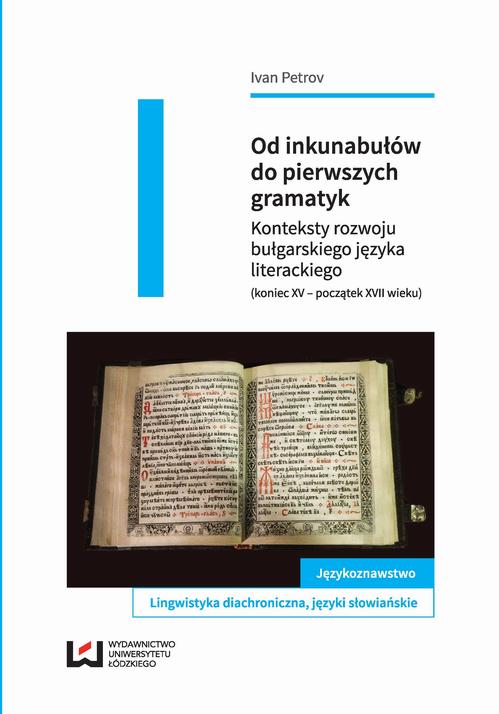 Od inkunabułów do pierwszych gramatyk