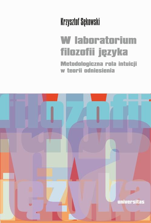 W laboratorium filozofii języka.
