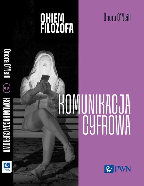 Okiem filozofa Komunikacja cyfrowa