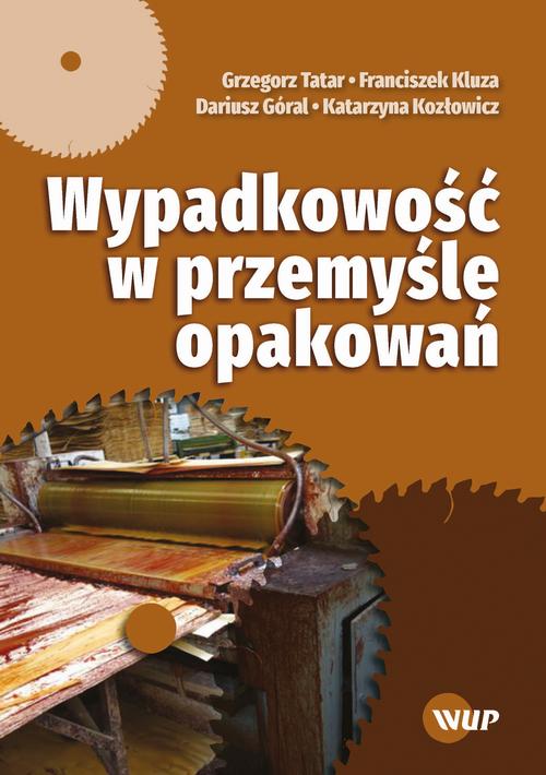 Wypadkowość w przemyśle opakowań