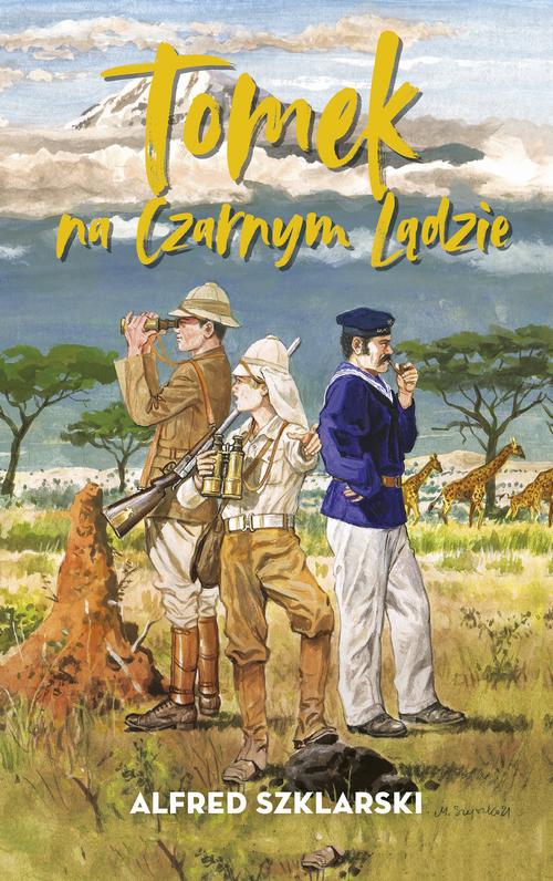 Tomek na Czarnym Lądzie (t.2)