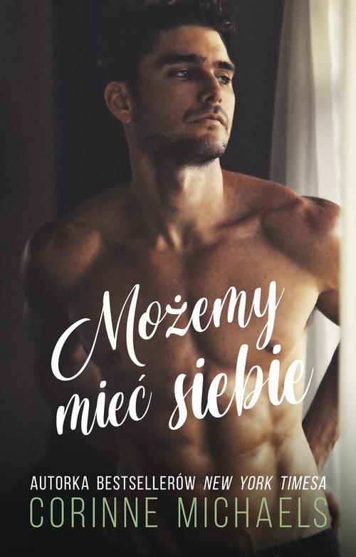 Możemy mieć siebie (t.2)