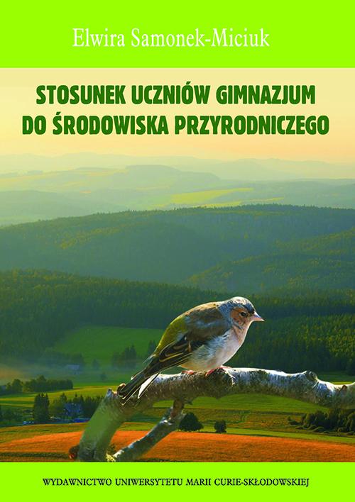 Stosunek uczniów gimnazjum do środowiska przyrodniczego