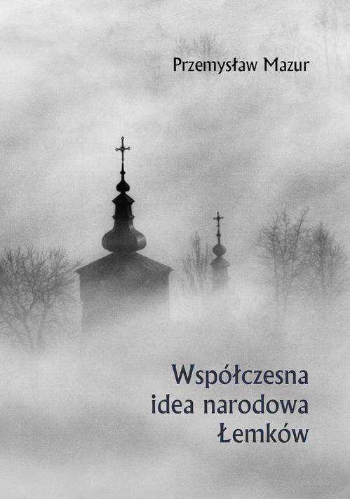 Współczesna idea narodowa Łemków