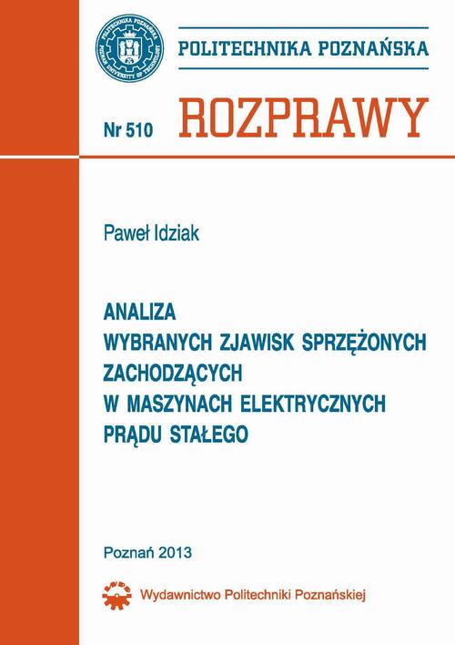 Analiza wybranych zjawisk sprzężonych zachodzących  w maszynach elektrycznych