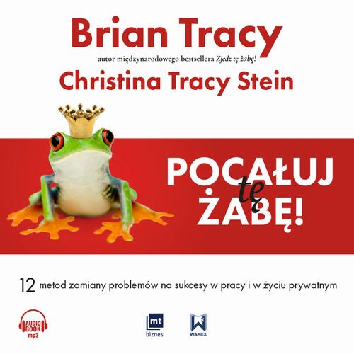 Pocałuj tę żabę!