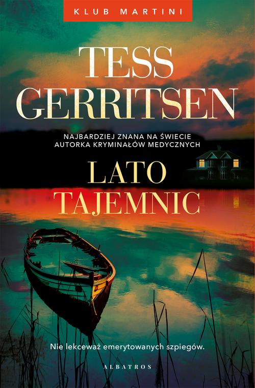 Lato tajemnic. Seria Klub Martini. Tom 2