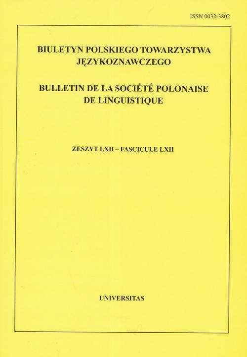 Biuletyn Polskiego Towarzystwa Językoznawczego. Zeszyt LXIX