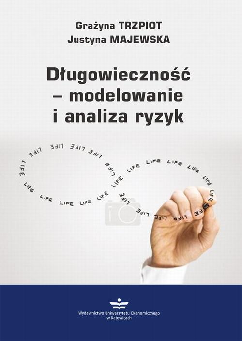 Długowieczność – modelowanie i analiza ryzyk