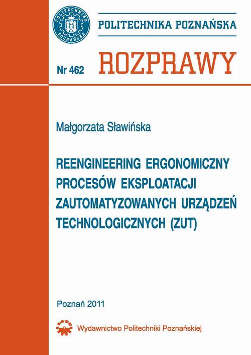 Reengineering ergonomiczny procesów eksploatacji zautomatyzowanych urządzeń technologicznych (ZUT)