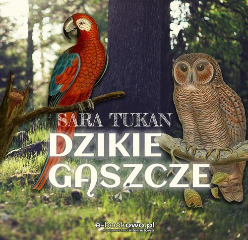 Dzikie gąszcze