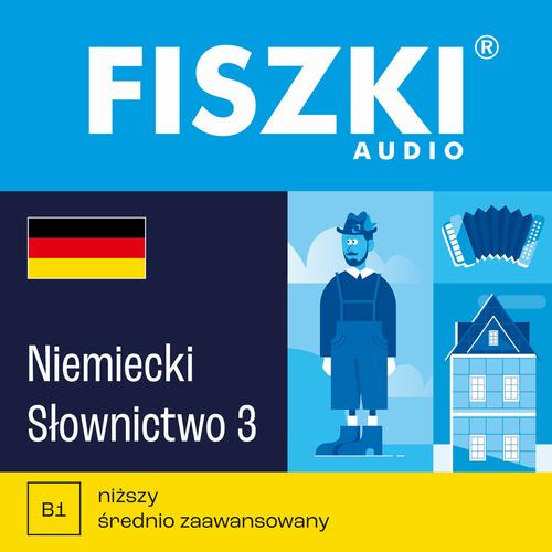 FISZKI audio – niemiecki – Słownictwo 3