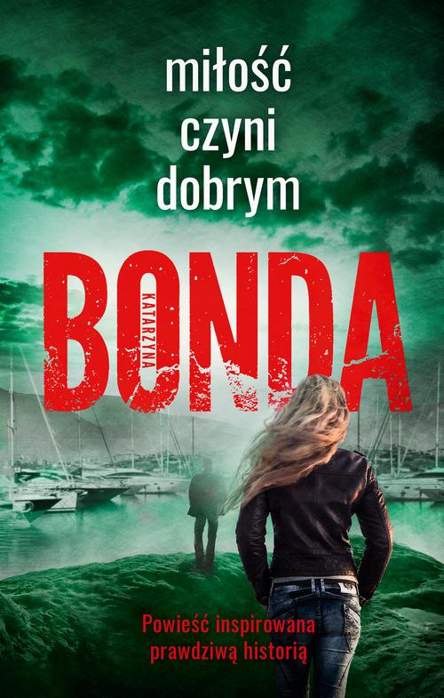 Miłość czyni dobrym