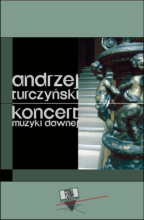 Koncert muzyki dawnej
