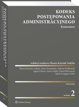 Kodeks postępowania administracyjnego. Komentarz