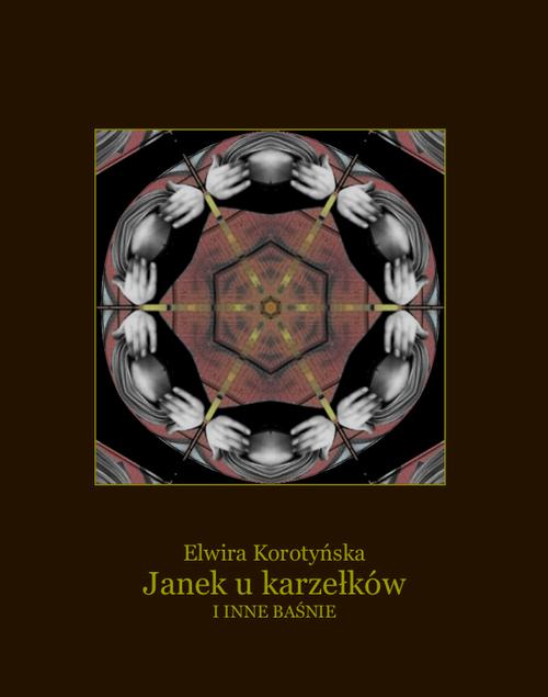 Janek u karzełków i inne baśnie