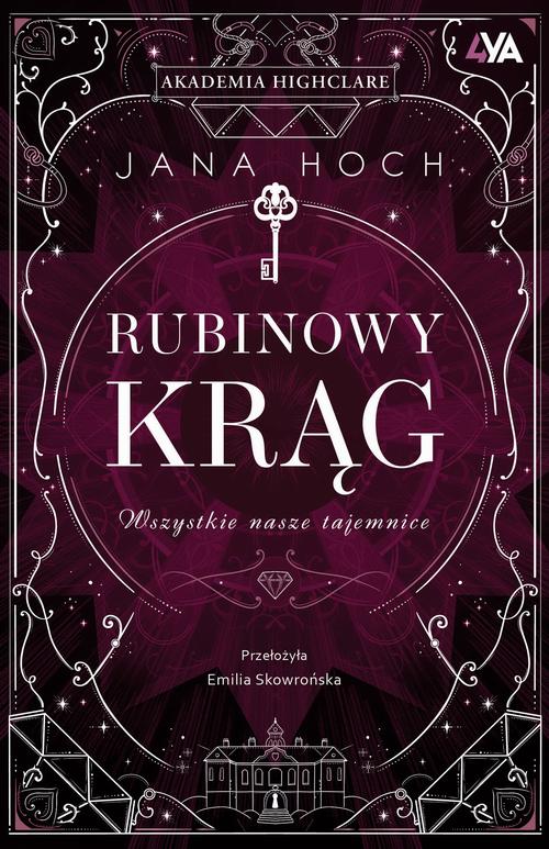 Rubinowy Krąg. Wszystkie nasze tajemnice