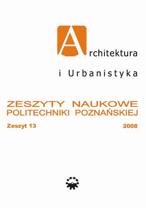 Architektura i Urbanistyka Zeszyt naukowy 13/2008