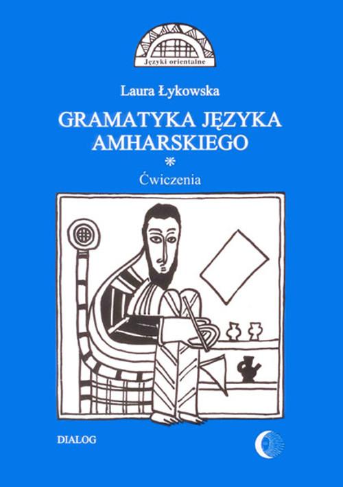 Gramatyka języka amharskiego. Ćwiczenia
