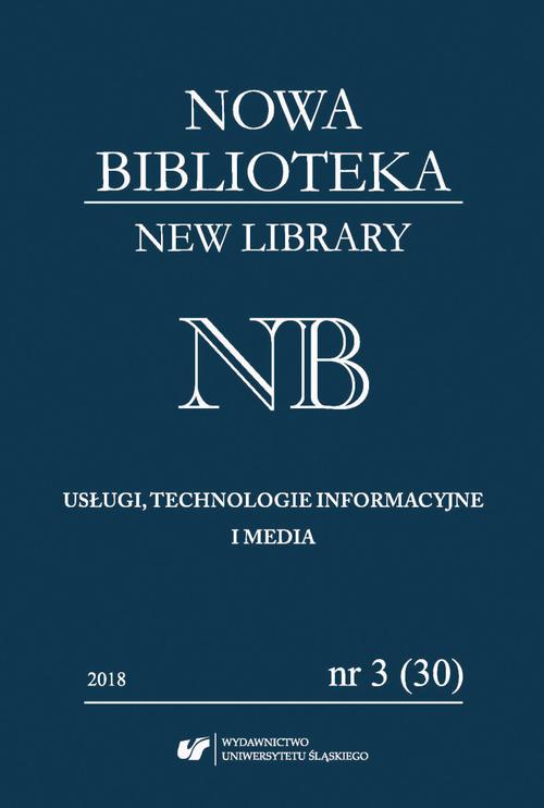 Nowa Biblioteka. New Library. Usługi, Technologie Informacyjne i Media 2018, nr 3 (30): Książka regionalna
