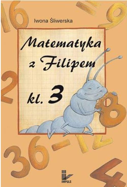 Matematyka z Filipem Klasa 3