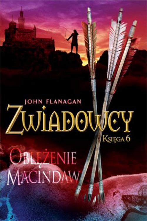 Zwiadowcy 6. Oblężenie Macindaw