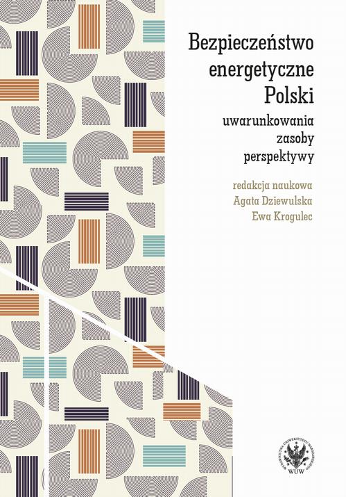 Bezpieczeństwo energetyczne Polski