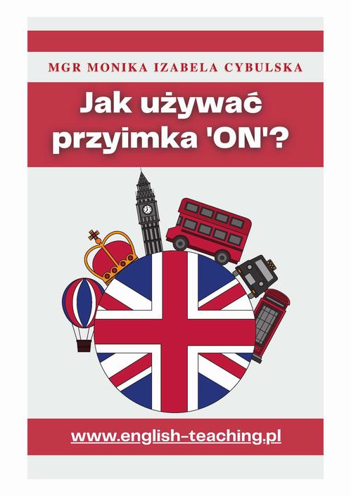 Jak używać przyimka ‘on’?