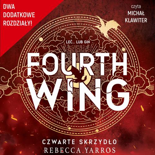 Fourth Wing. Czwarte Skrzydło - rozdziały dodatkowe