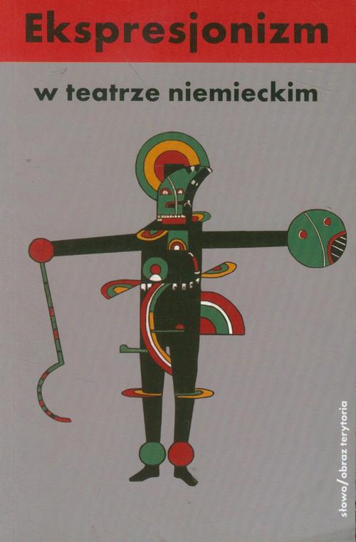 Ekspresjonizm w teatrze niemieckim