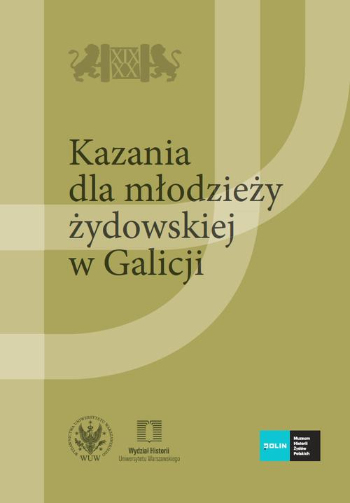 Kazania dla młodzieży żydowskiej w Galicji. Tom 2
