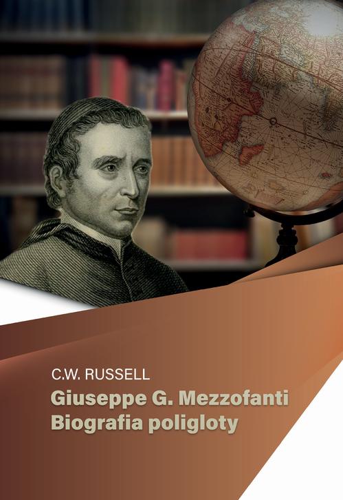 Giuseppe G. Mezzofanti – Biografia poligloty