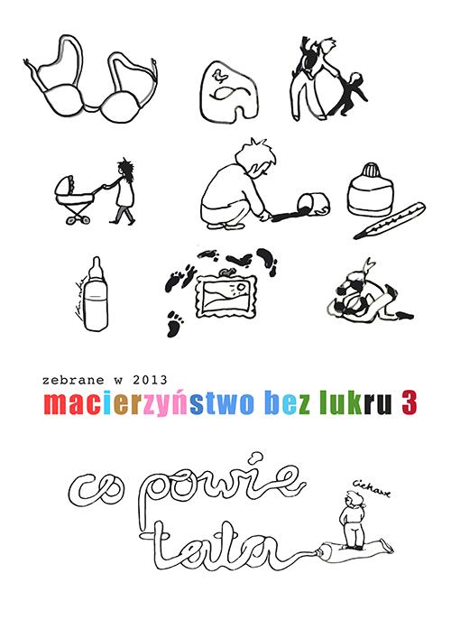 Macierzyństwo bez lukru, cz. 3