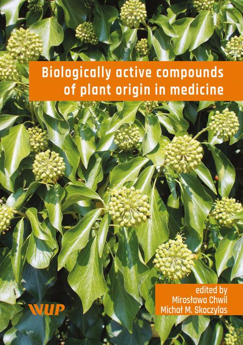 Biologically active compounds of plant origin in medicine