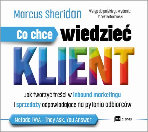 Co chce wiedzieć klient?