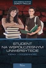Student na współczesnym uniwersytecie ideały i codzienność