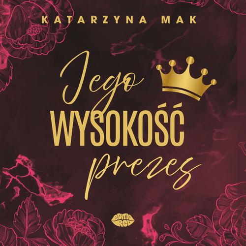 Jego wysokość prezes