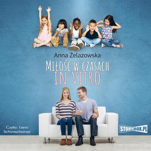 Milość w czasach in vitro