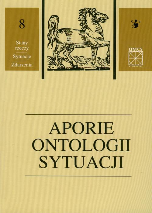 Aporie ontologii sytuacji tom 8