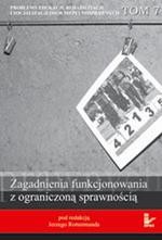 Problemy edukacji, rehabilitacji i socjalizacji osób niepełnosprawnych, t. 7