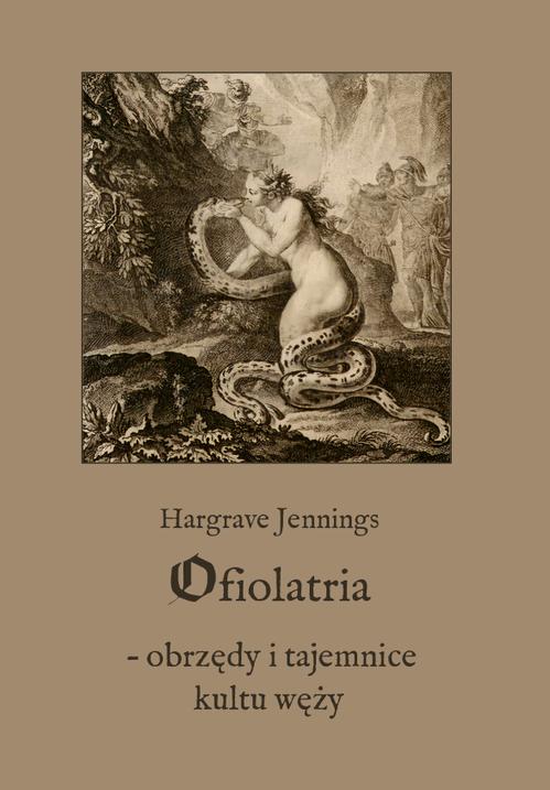 Ofiolatria – obrzędy i tajemnice kultu węży