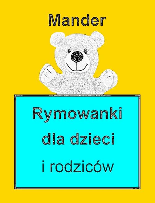 Rymowanki dla dzieci i rodziców