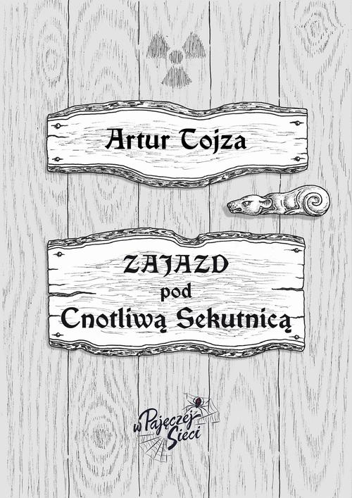 Zajazd pod Cnotliwą Sekutnicą
