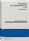 Integrity of administrative law. Polish perspective