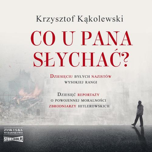 Co u pana słychać?